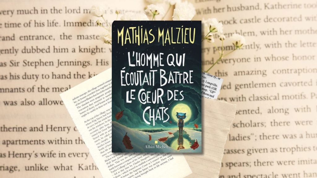 Couverture de l'article avec la chronique littéraire sur le livre "L'homme qui écoutait battre le coeur des chats" de Mathias Malzieu" aux éditions Albin Michel. Un conte poétique sur le deuil périnatal